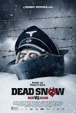 Watch Dead Snow 2: Red vs. Dead Nowvideo