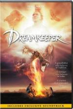 Watch DreamKeeper Nowvideo