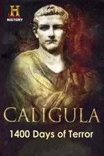 Watch Caligula 1400 Days of Terror Nowvideo
