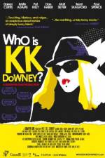 Watch Who Is KK Downey Nowvideo