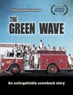 Watch The Green Wave Nowvideo