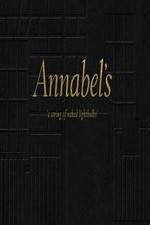 Watch Annabel's: A String of Naked Lightbulbs Nowvideo