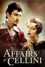 Watch The Affairs of Cellini Nowvideo