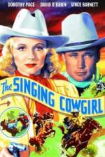Watch The Singing Cowgirl Nowvideo