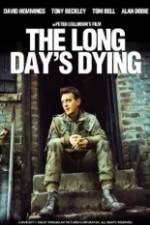 Watch The Long Day's Dying Nowvideo