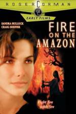Watch Fire on the Amazon Nowvideo