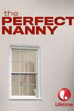 Watch The Perfect Nanny Nowvideo