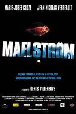 Watch Maelstrm Nowvideo