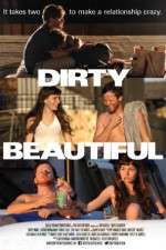Watch Dirty Beautiful Nowvideo