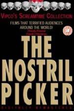 Watch The Nostril Picker Nowvideo