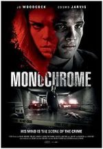 Watch Monochrome Nowvideo