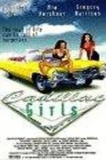Watch Cadillac Girls Nowvideo