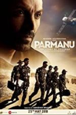 Watch Parmanu: The Story of Pokhran Nowvideo