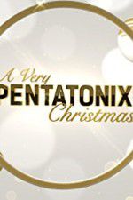 Watch A Very Pentatonix Christmas Nowvideo