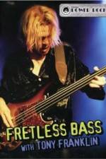 Watch Fretless Bass with Tony Franklin Nowvideo