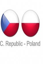 Watch Czech Republic vs Poland Nowvideo