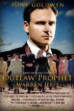 Watch Outlaw Prophet: Warren Jeffs Nowvideo