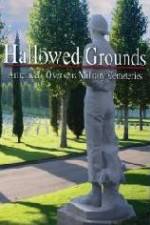 Watch Hallowed Grounds Nowvideo