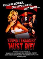 Watch Stupid Teenagers Must Die! Alluc