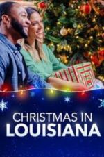 Watch Christmas in Louisiana Nowvideo