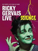 Watch Ricky Gervais: Live IV - Science Nowvideo
