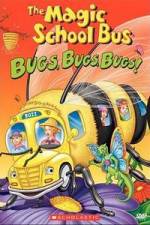 Watch The Magic School Bus - Bugs, Bugs, Bugs Nowvideo