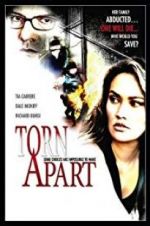 Watch Torn Apart Nowvideo