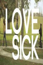 Watch Love Sick Nowvideo
