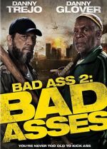 Watch Bad Ass 2: Bad Asses Nowvideo