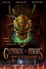 Watch Gathering of Heroes: Legend of the Seven Swords Nowvideo
