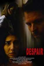 Watch Despair Nowvideo