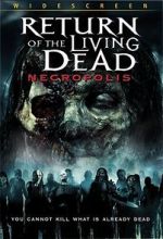 Watch Return of the Living Dead: Necropolis Nowvideo
