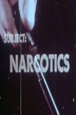 Watch Subject Narcotics Nowvideo