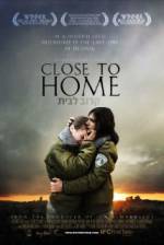 Watch Close to Home Nowvideo