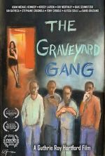 Watch The Graveyard Gang Nowvideo