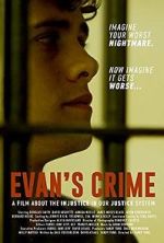 Watch Evan's Crime Nowvideo