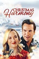 Watch Christmas Harmony Nowvideo