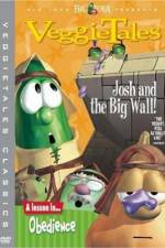 Watch VeggieTales Josh and the Big Wall Nowvideo