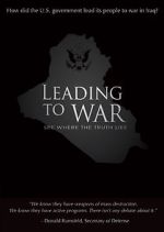 Watch Leading to War Nowvideo