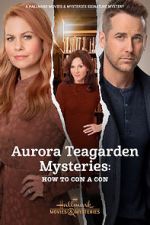 Watch Aurora Teagarden Mysteries: How to Con A Con Nowvideo