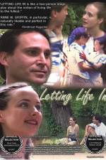 Watch Letting Life In Nowvideo
