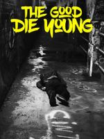 Watch The Good Die Young Nowvideo
