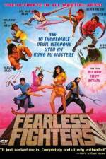 Watch Fearless Fighters Nowvideo