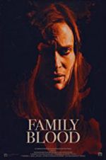 Watch Family Blood Nowvideo