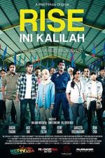 Watch Rise: Ini Kalilah Nowvideo