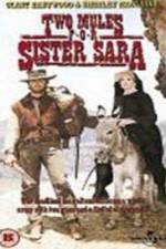 Watch Two Mules for Sister Sara Nowvideo