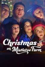 Watch Christmas on Mistletoe Farm Nowvideo