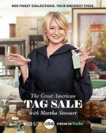Watch The Great American Tag Sale with Martha Stewart (TV Special 2022) Nowvideo