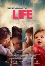 Watch The Beginning of Life Nowvideo