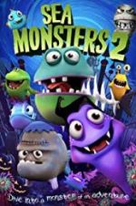 Watch Sea Monsters 2 Nowvideo